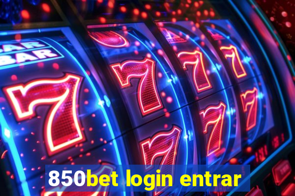 850bet login entrar